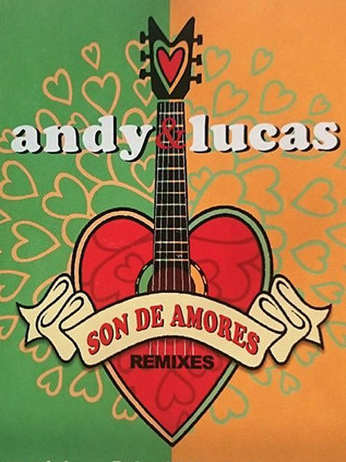 Andy & Lucas: Son de amores (Vídeo musical)