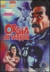 Orgia de terror