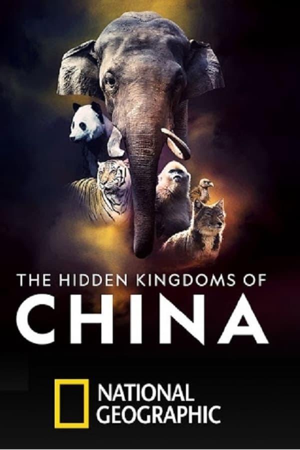 The Hidden Kingdoms of China