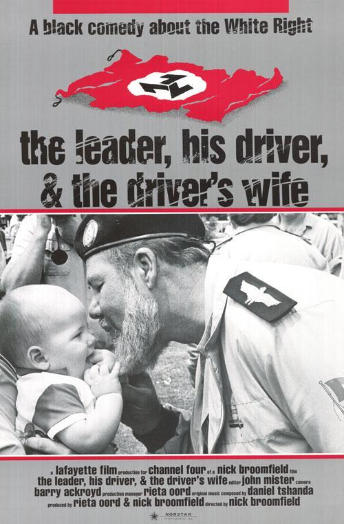 The Leader, His Driver, and the Driver's Wife