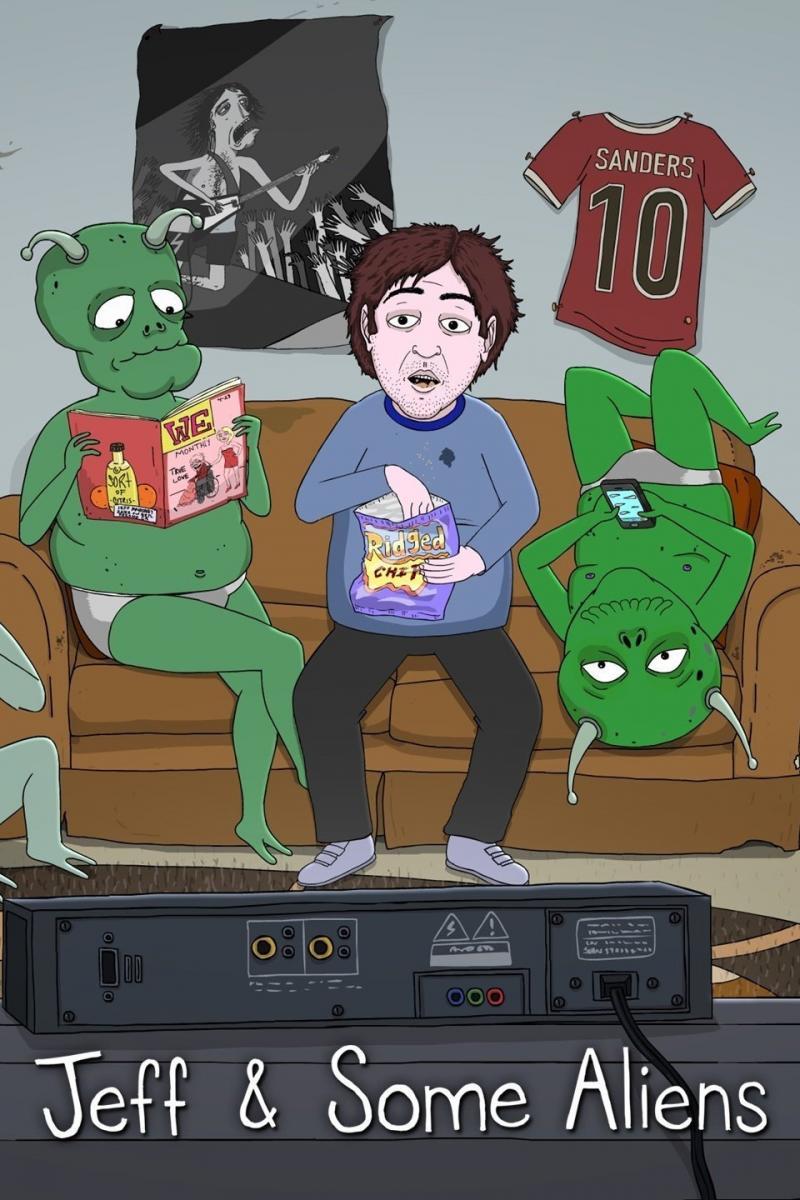 Jeff & Some Aliens (TV Series)