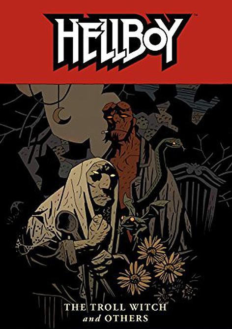 Hellboy: The Troll Witch (S)