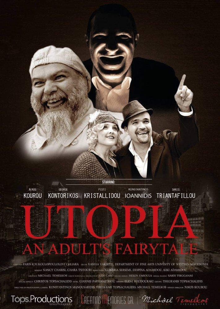 Utopia, An Adult's FairyTale