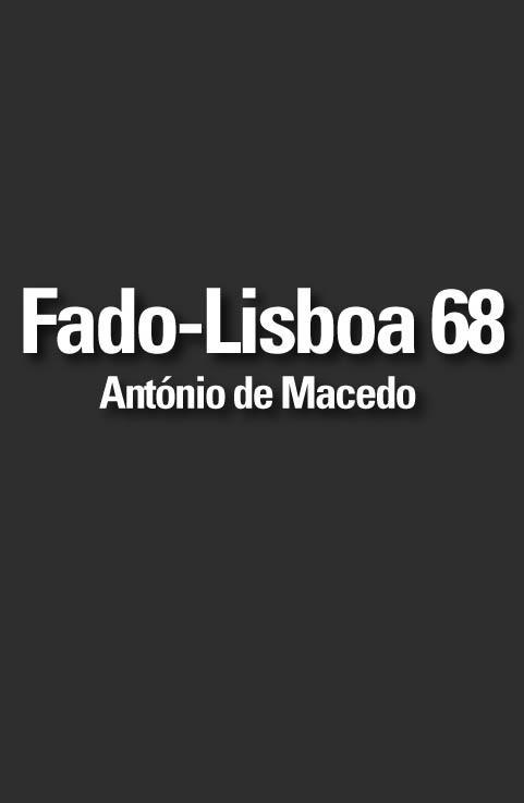 Fado: Lisboa 68 (C)