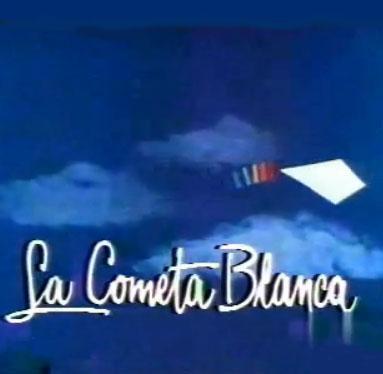 La cometa blanca (TV Series)