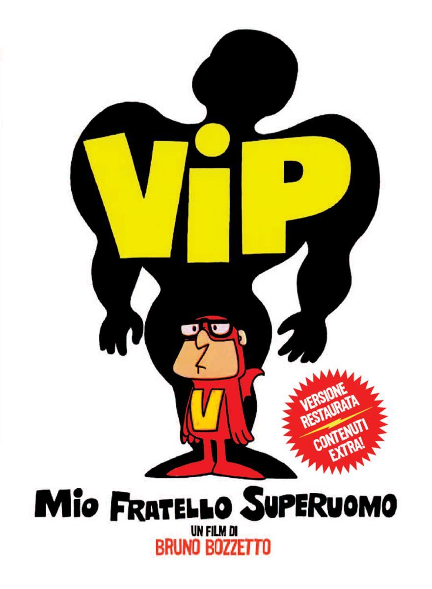 Vip, mi hermano superhombre