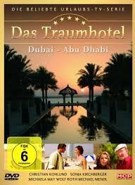 Das Traumhotel: Dubai - Abu Dhabi (TV)