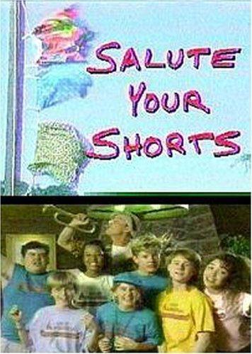 Salute Your Shorts (Serie de TV)