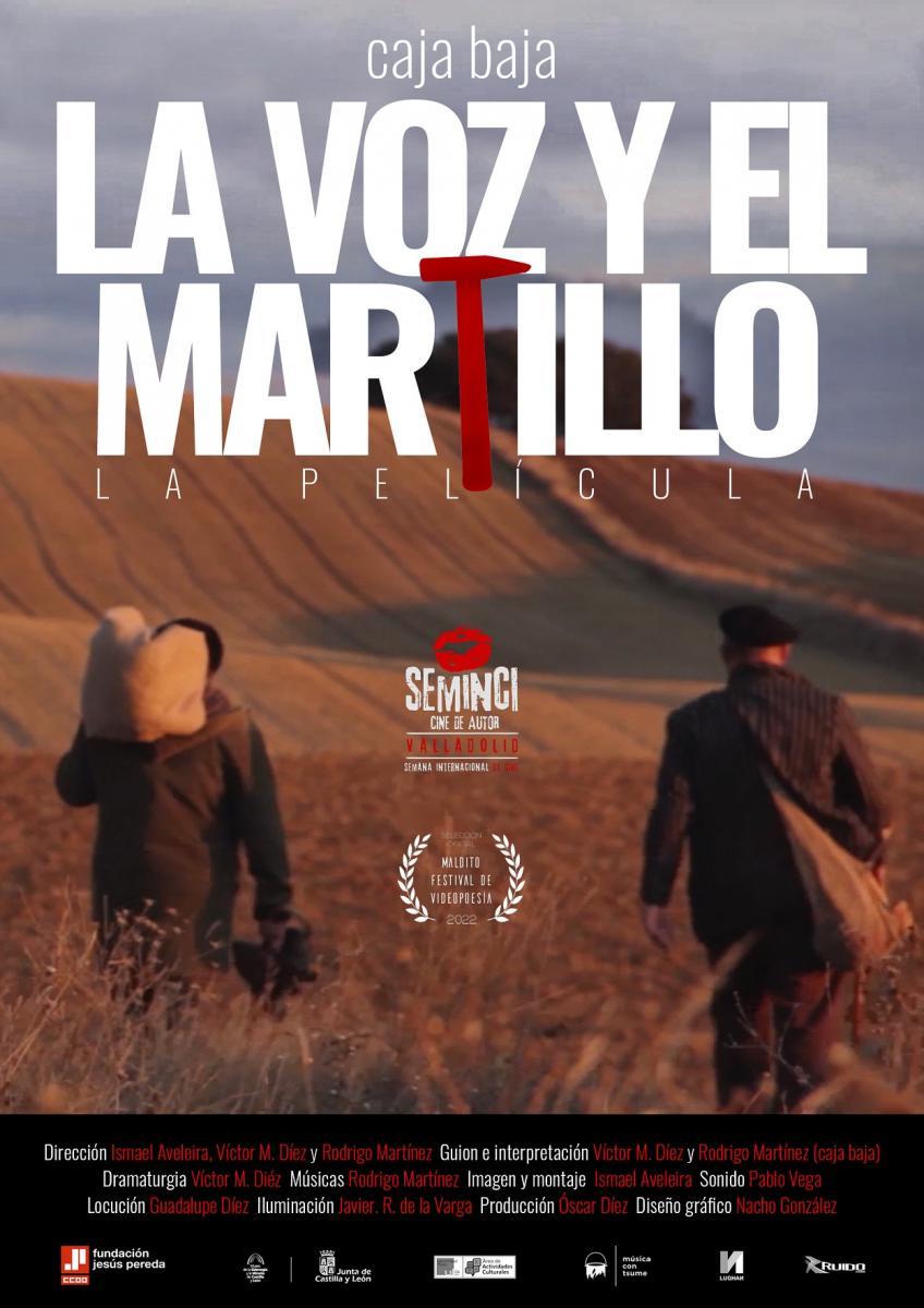 La voz y el martillo. La película