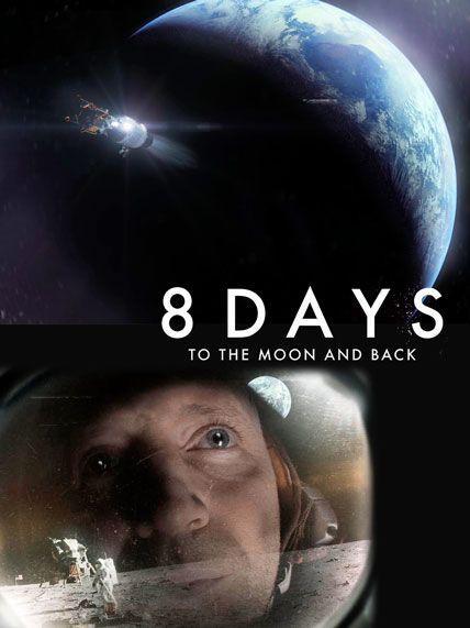 8 Days: To the Moon and Back (TV)