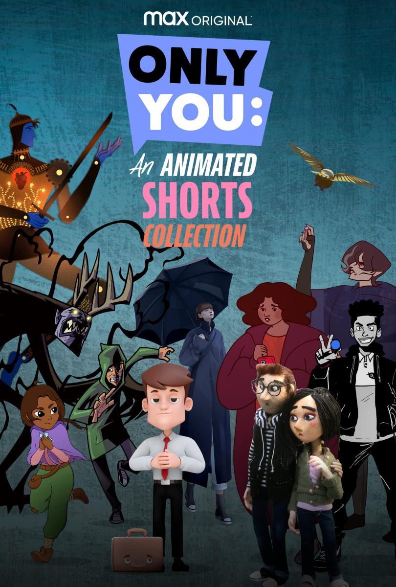 Only You: An Animated Shorts Collection (Serie de TV)