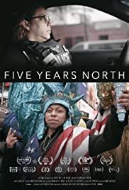 Five Years North