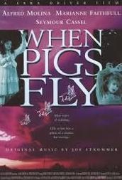 When Pigs Fly