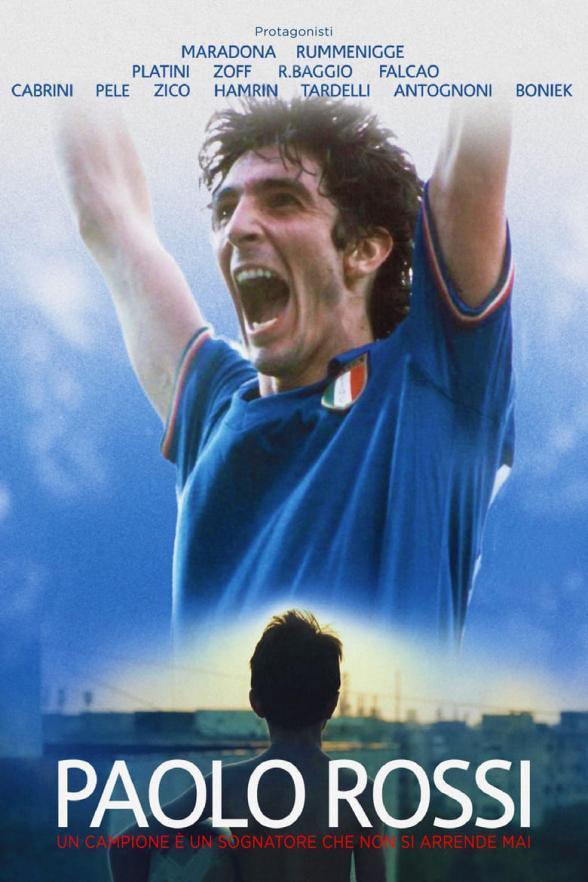 Paolo Rossi: A Champion Is a Dreamer Who Never Gives Up