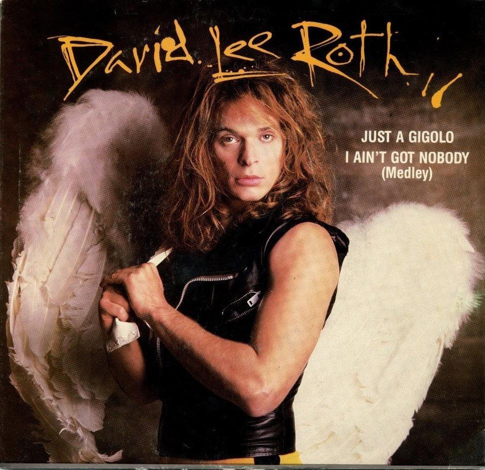 David Lee Roth: Just a Gigolo/I Ain't Got Nobody (Music Video)