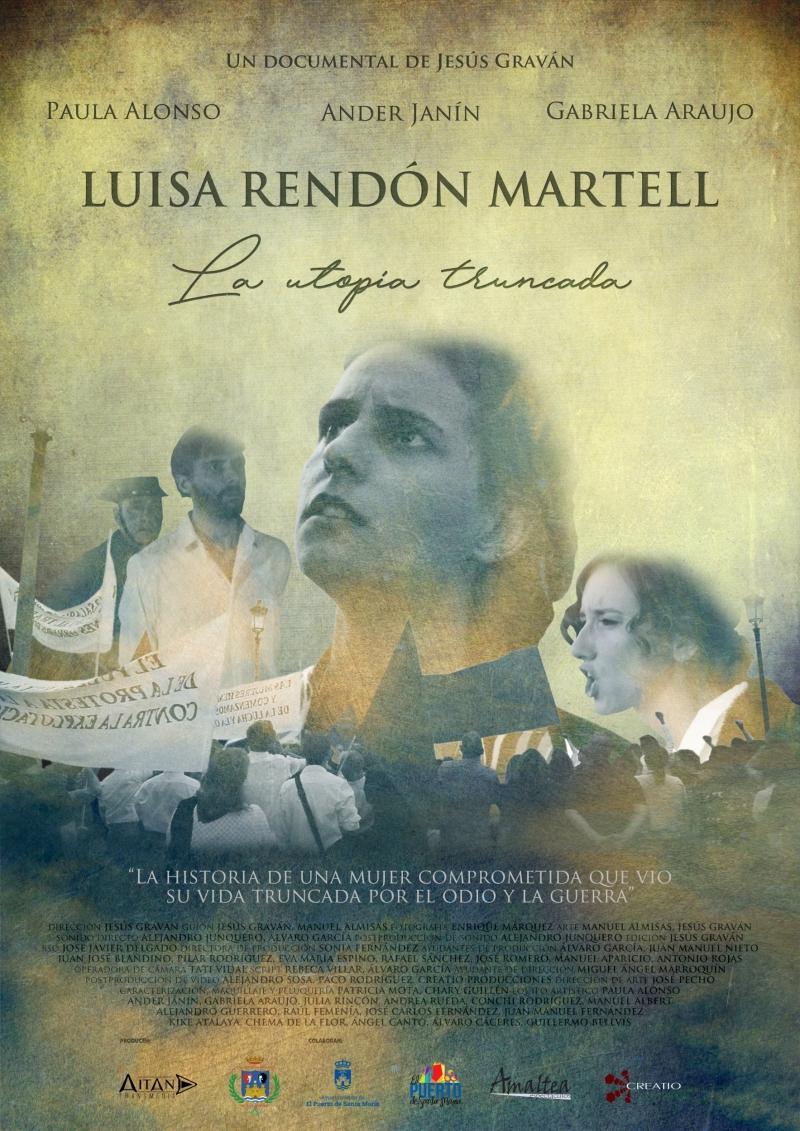 Luisa Rendón Martell: La utopía truncada