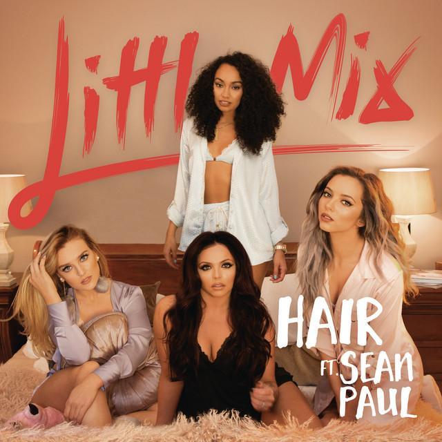 Little Mix & Sean Paul: Hair (Music Video)