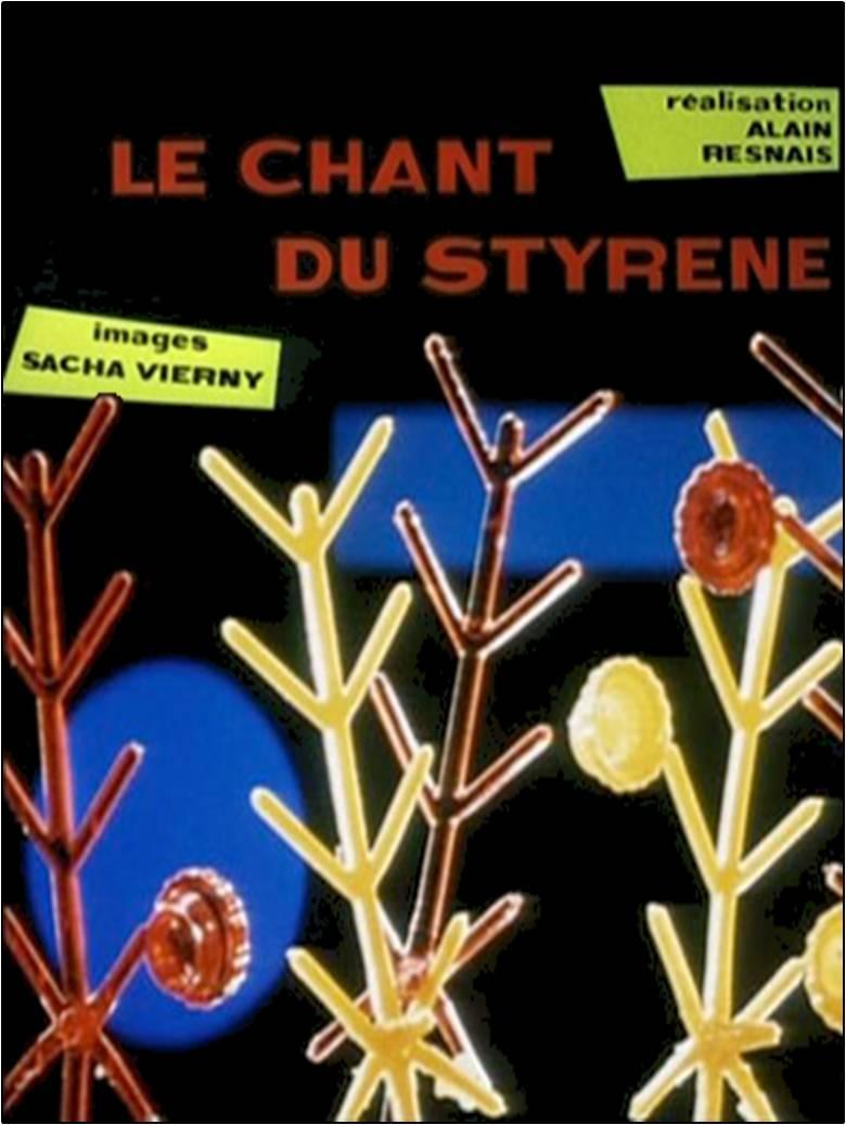 Le Chant du Styrène (S)