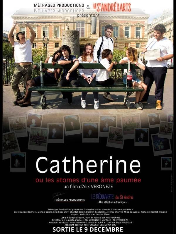 Catherine ou les atomes d'une âme paumée