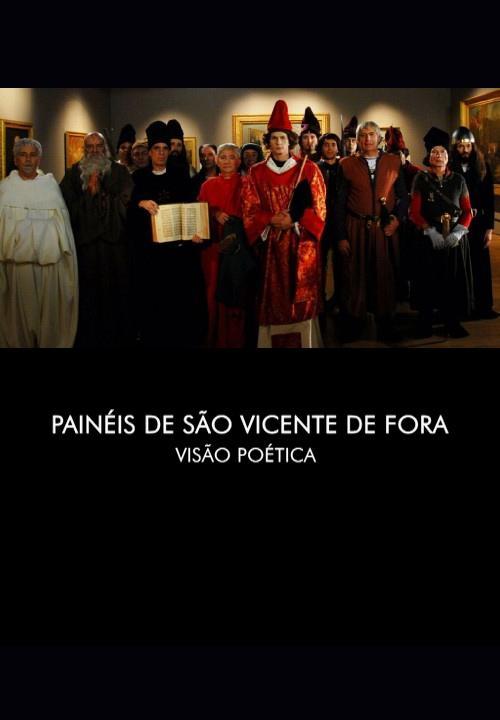 The Panels of São Vicente de Fora - Poetic Vision (S)