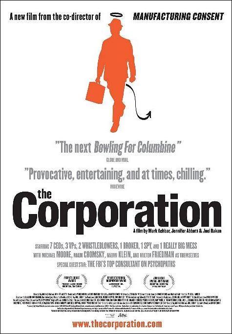 La corporación (Corporaciones ¿Instituciones o psicópatas?)