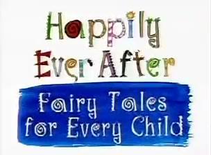 Happily Ever After: Fairy Tales for Every Child (Serie de TV)