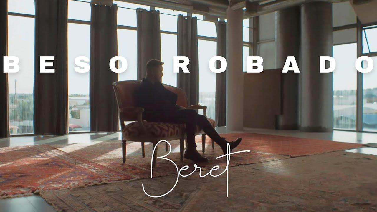 Beret: Beso robado (Vídeo musical)