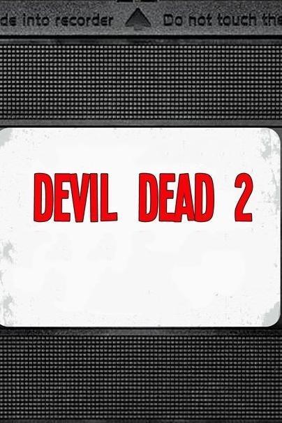 Devil Dead 2