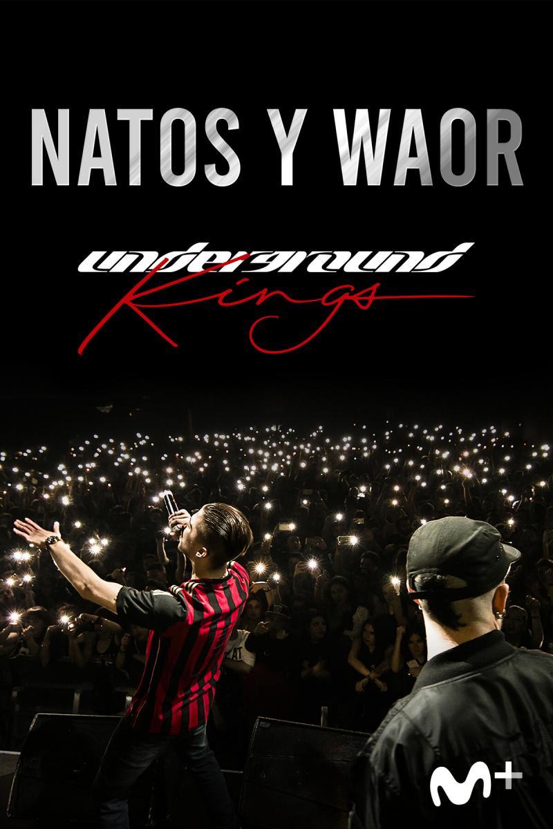 Underground Kings (Natos y Waor, el documental)