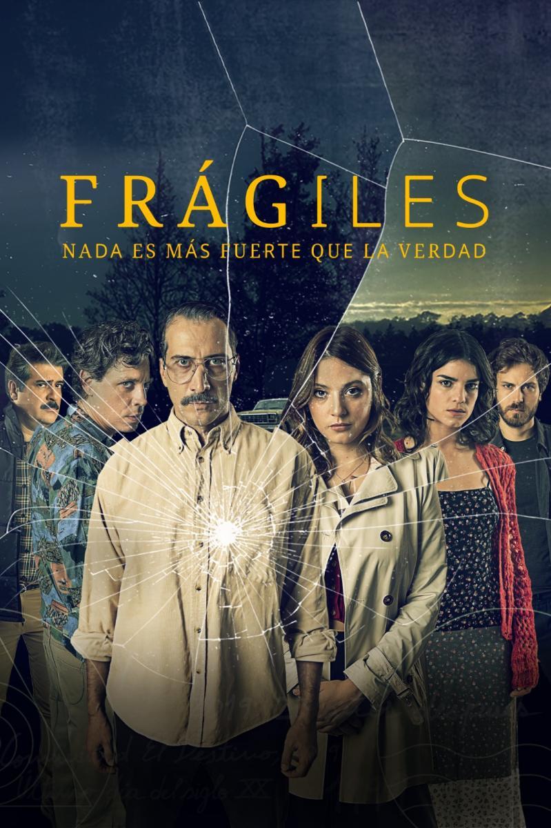 Frágiles (TV Series)