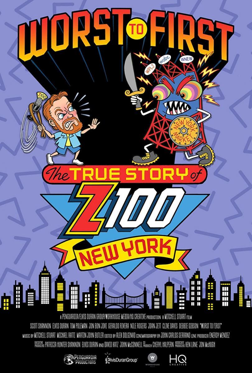 Worst to First: The True Story of Z100 NYC