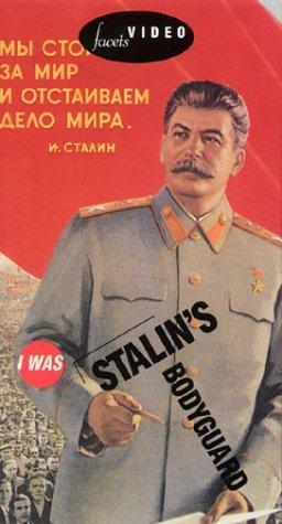 I Was Stalin's Bodyguard