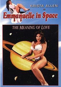 Emmanuelle in Space 7: The Meaning of Love (TV)