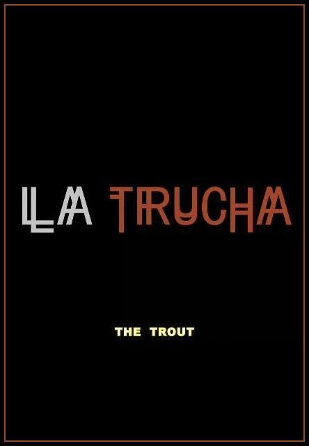 La trucha (C)