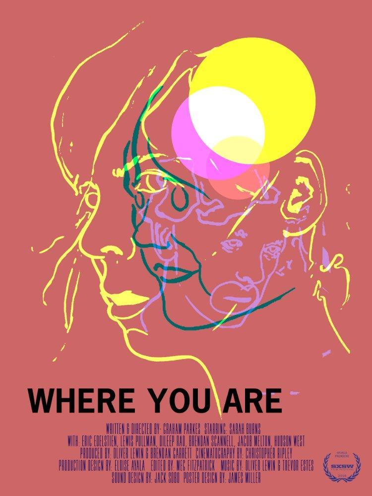 Where You Are (S)