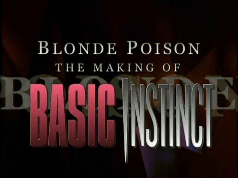 Blonde poison: Cómo se hizo 'Instinto básico'