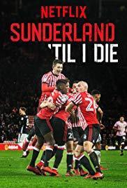 Del Sunderland hasta la muerte (Serie de TV)