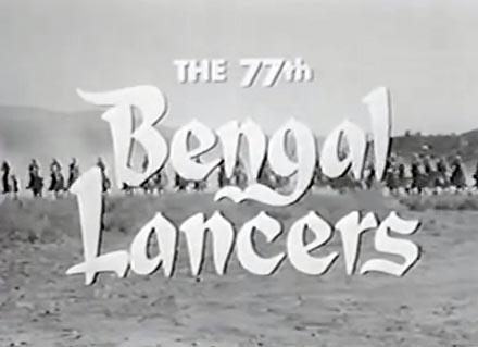 Tales of the 77th Bengal Lancers (TV Series)