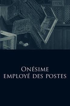 Onésime employé des postes (S)