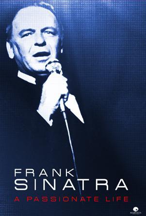 Sinatra: A Passionate Life