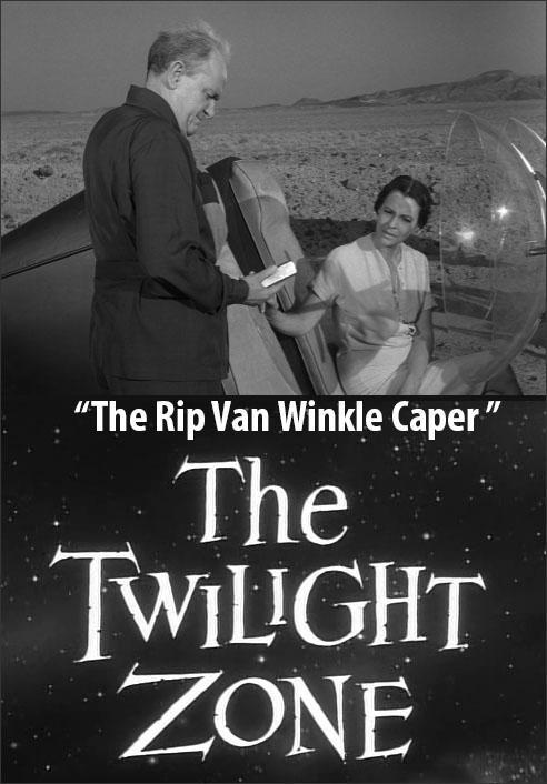La dimensión desconocida: El golpe de Rip Van Winkle Caper (TV)
