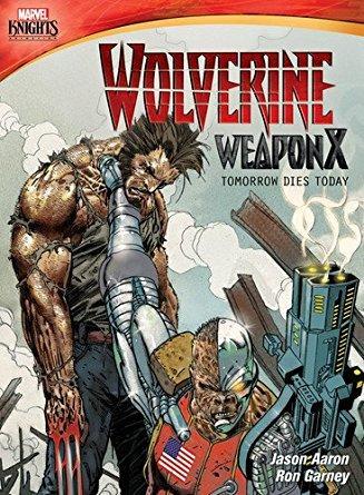 Wolverine Weapon X: Tomorrow Dies Today (TV Miniseries)