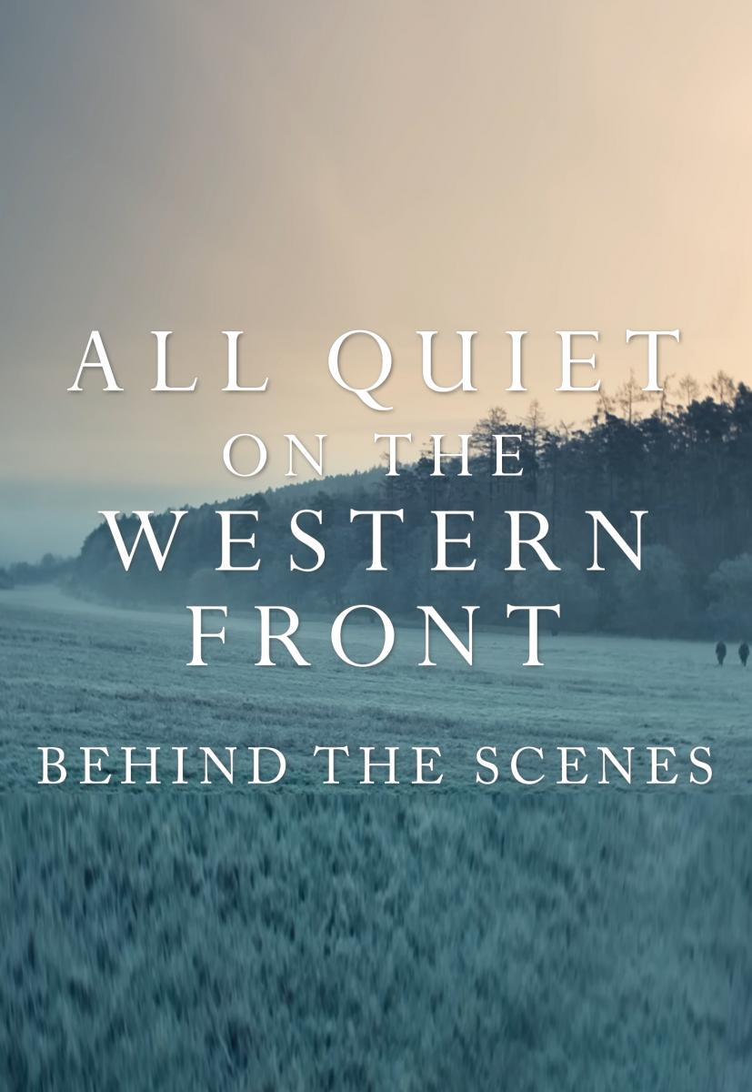 The Making of All Quiet on the Western Front (S)