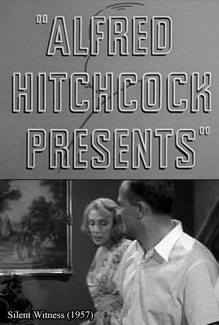 Alfred Hitchcock Presents: Silent Witness (TV)