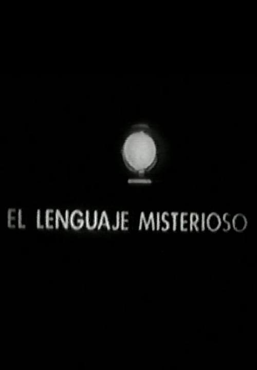 El lenguaje misterioso