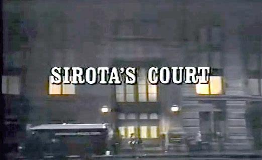Sirota's Court (Serie de TV)