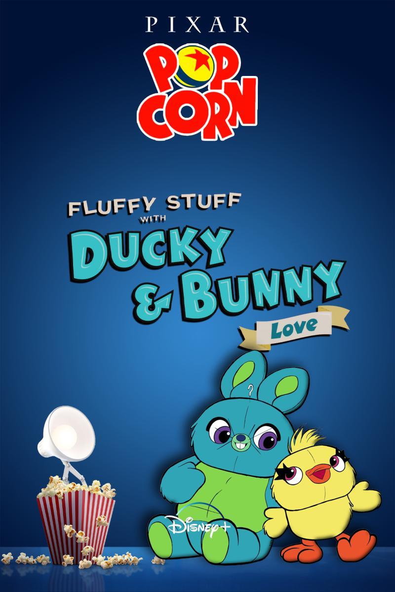 Pixar Popcorn: Fluffy Stuff with Ducky and Bunny: Love (S)