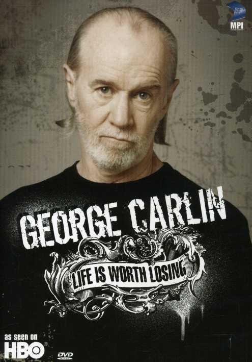 George Carlin: Life Is Worth Losing (TV)