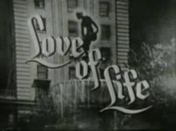 Love of Life (Serie de TV)