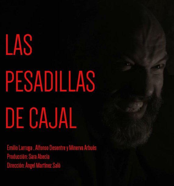 Las pesadillas de Cajal (S)